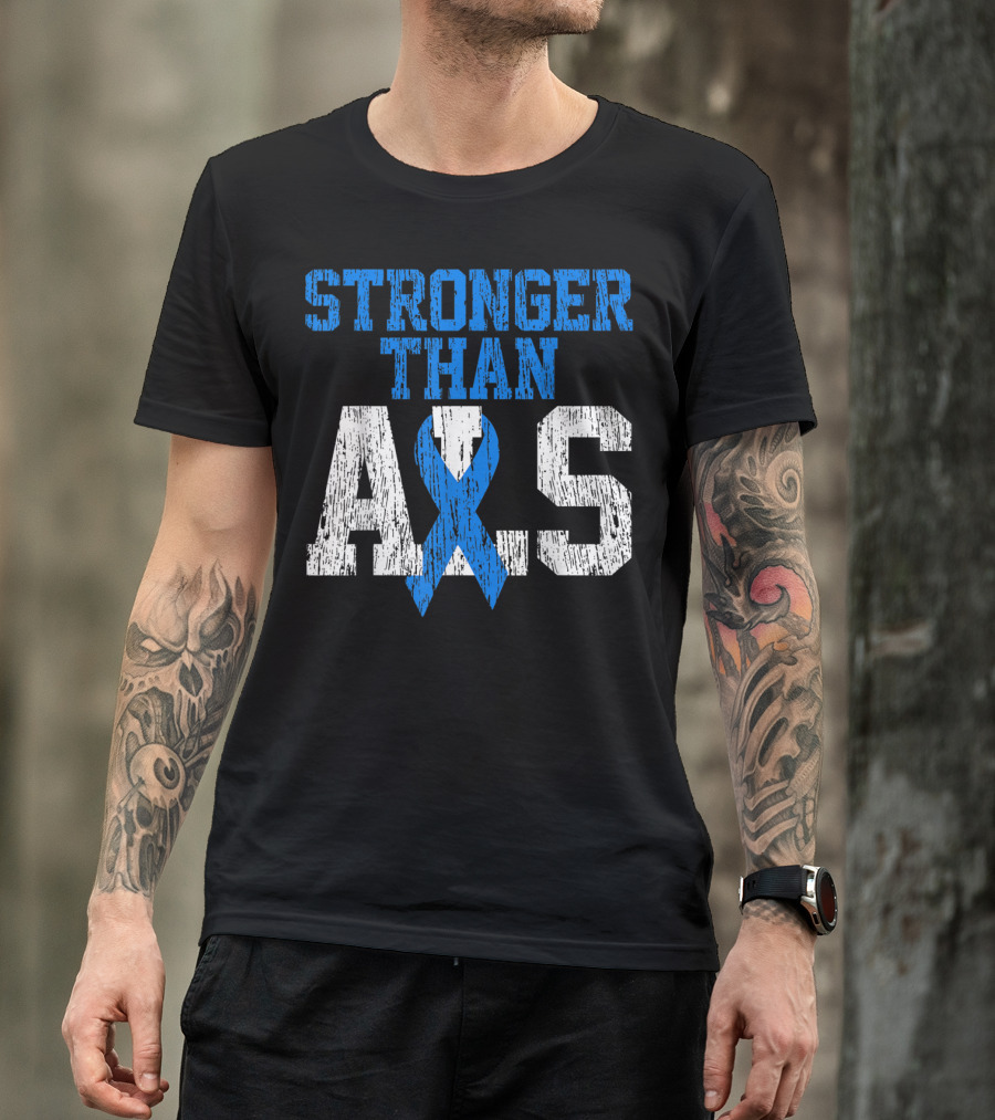 Stronger Than ALS Blue Ribbon ALS Warrior T-Shirt