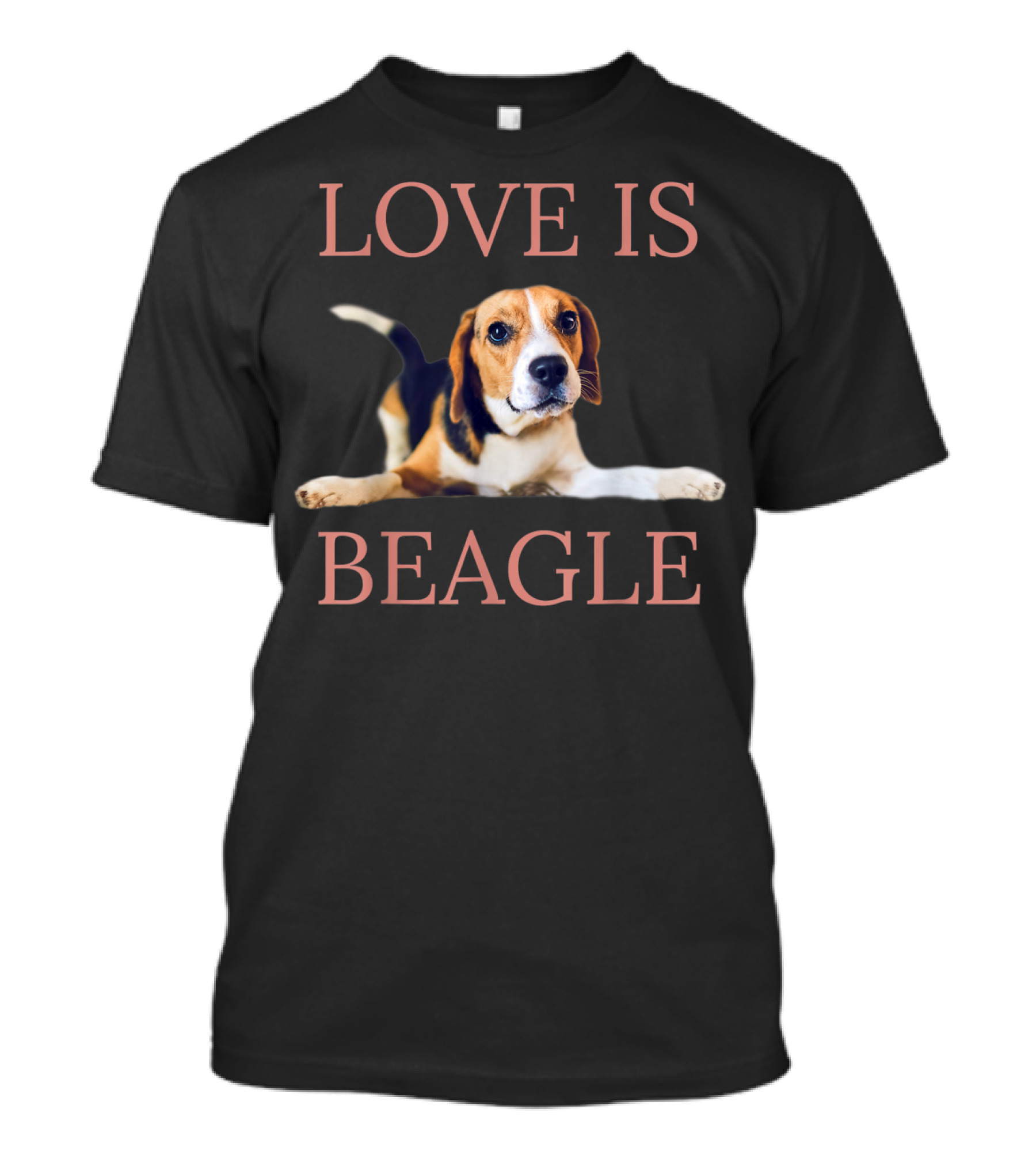 Beagle Love Is Dog Women Men Kids Pet T-Shirt