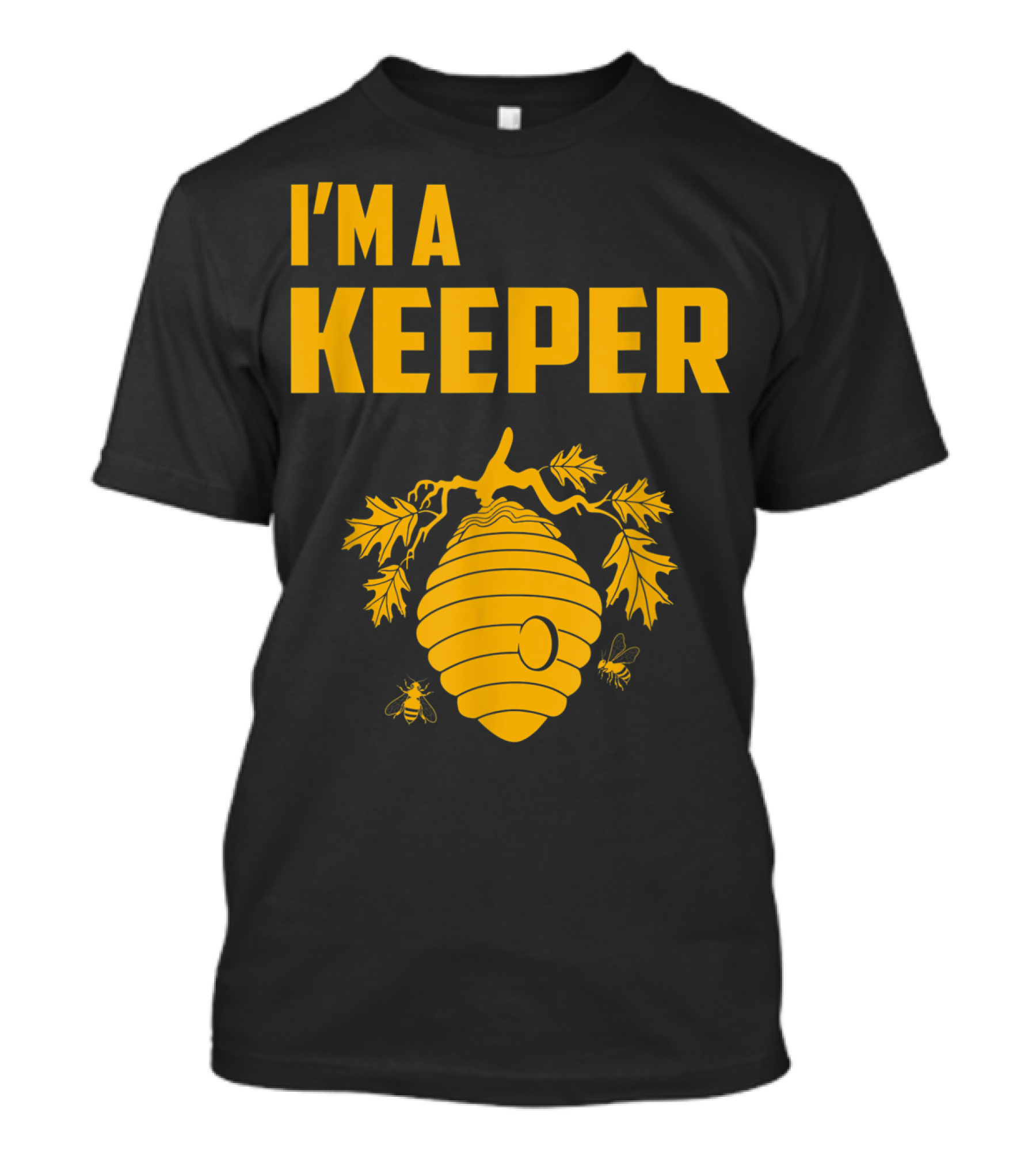 I'm A Keeper Beekeeping Humor With Bees And Hive T-Shirt