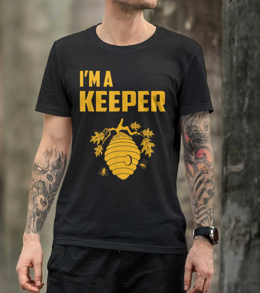 I'm A Keeper Beekeeping Humor With Bees And Hive T-Shirt