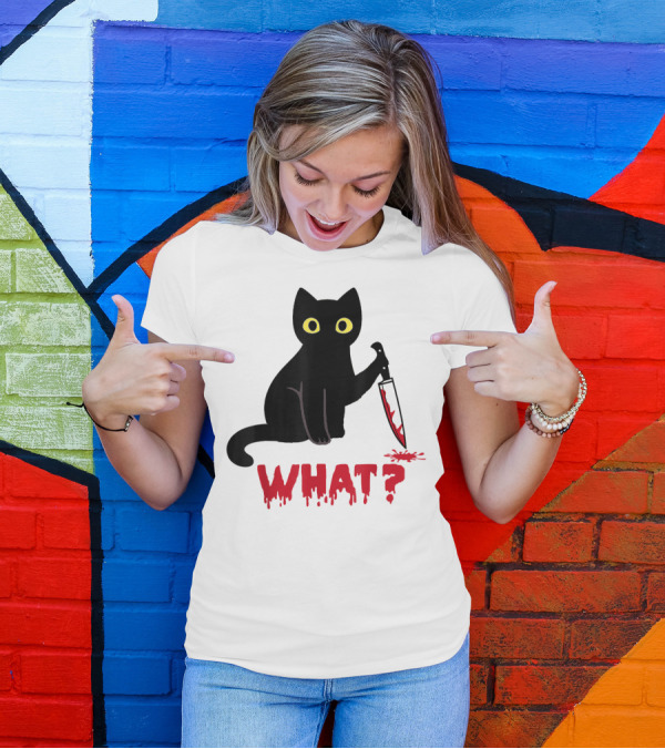 Funny Black Cat What Murderous Cat With Knife T-Shirt