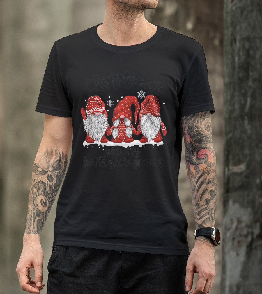 Christmas With My Fourth Grade Gnomies Snowflakes Red Hats Gnomes T-Shirt