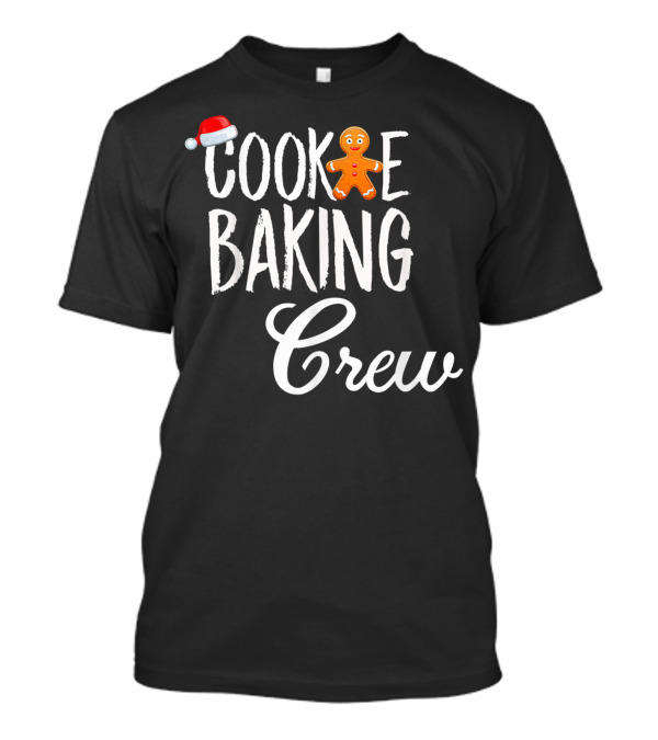 Cookie Baking Crew Santa Hat Gingerbread T-Shirt