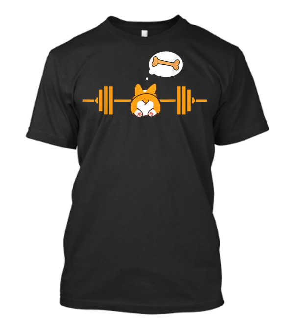Funny Corgi Deadlift Weight Lifting With Bone Motivation T-Shirt