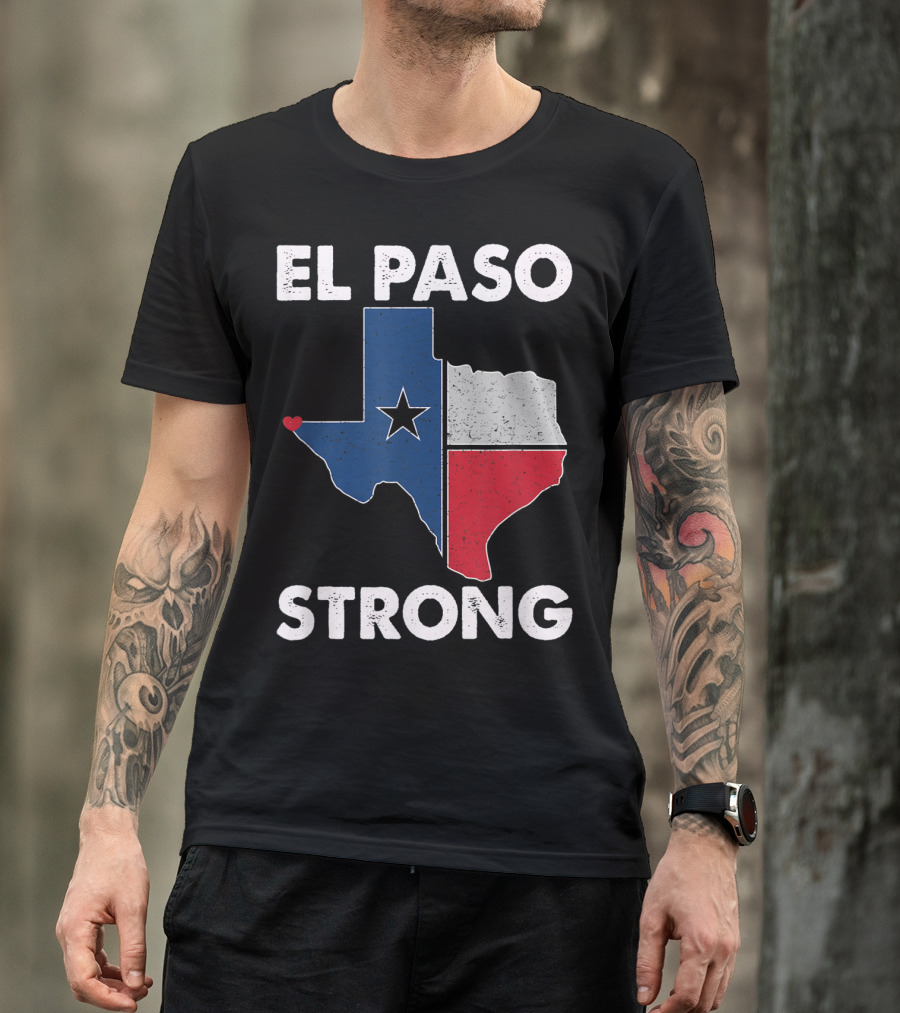 El Paso Strong Texas Flag Heart Map T-Shirt