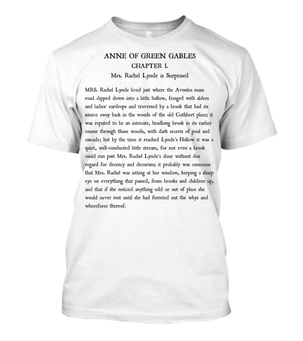 Anne Of Green Gables Chapter 1 Mrs. Rachel Lynde Is Surprised Reader T-Shirt
