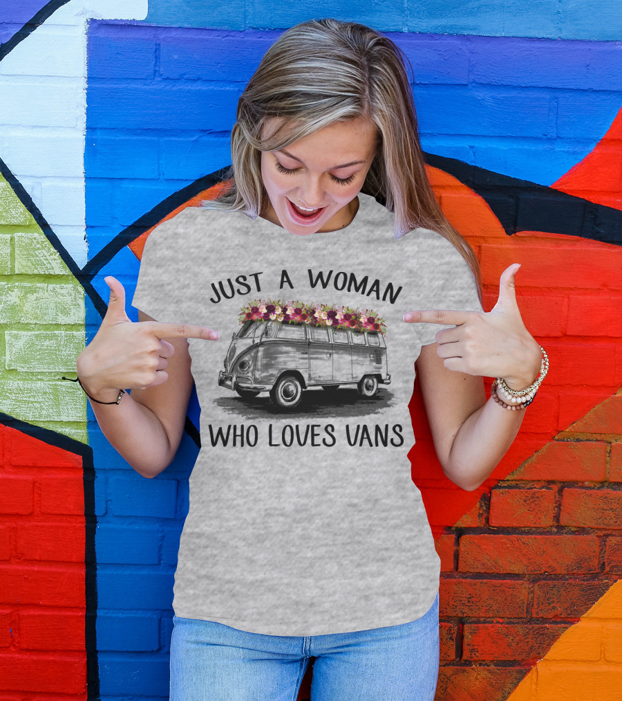 Just A Woman Who Loves Vans Vintage Style With Floral Accents T-Shirt