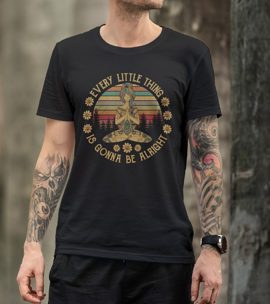 Every Little Thing Is Gonna Be Alright Hippie Girl With Flowers And Sunset T-Shirt
