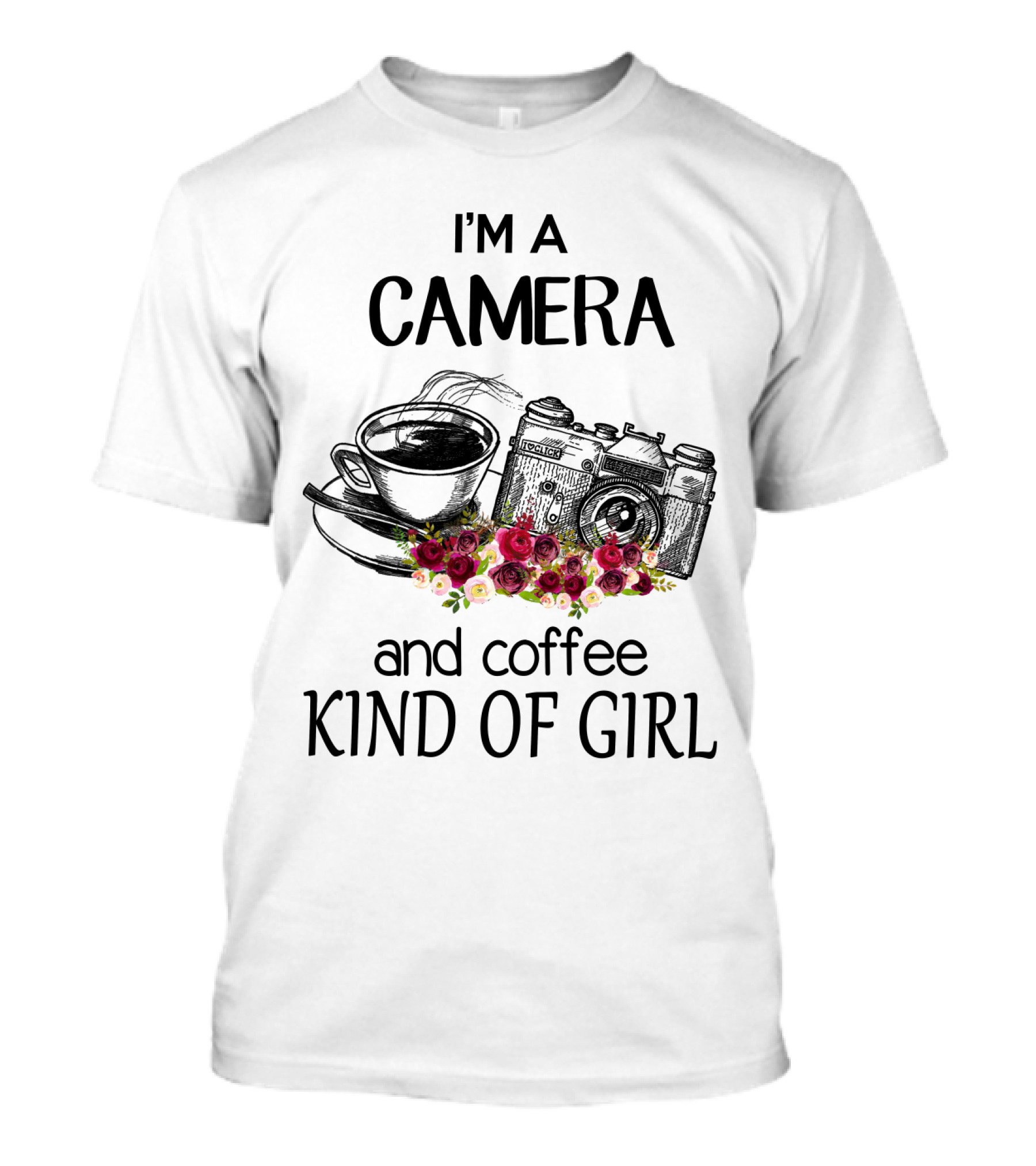 I'm A Camera And Coffee Kind Of Girl With Vintage Camera And Floral Accents T-Shirt