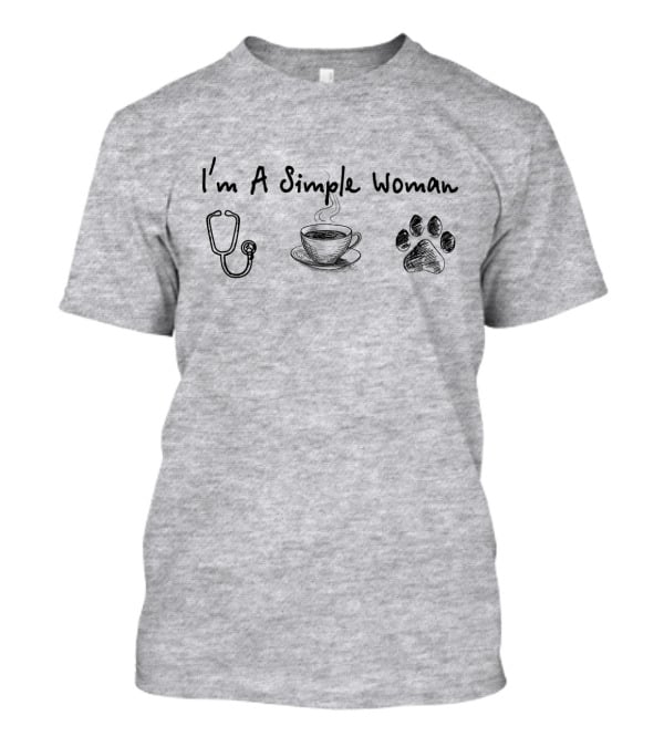 I'm A Simple Woman Stethoscope Coffee Paw Prints T-Shirt