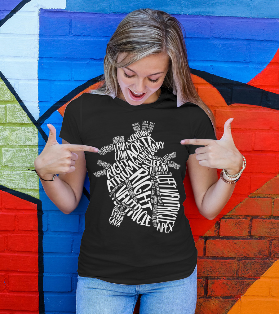 Nurse Heart Right Atrium Aorta Pulmonary Artery Left Ventricle Typography T-Shirt