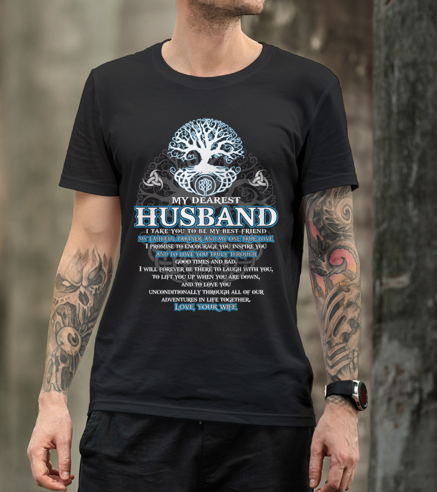 My Dearest Husband Faithful Partner True Love Viking Tree Of Life Love Your Wife T-Shirt