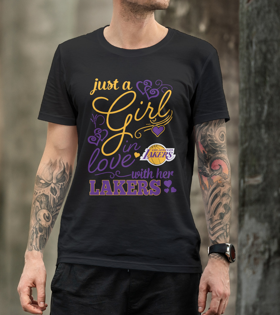 Just A Girl In Love With Her Los Angeles Lakers T-Shirt