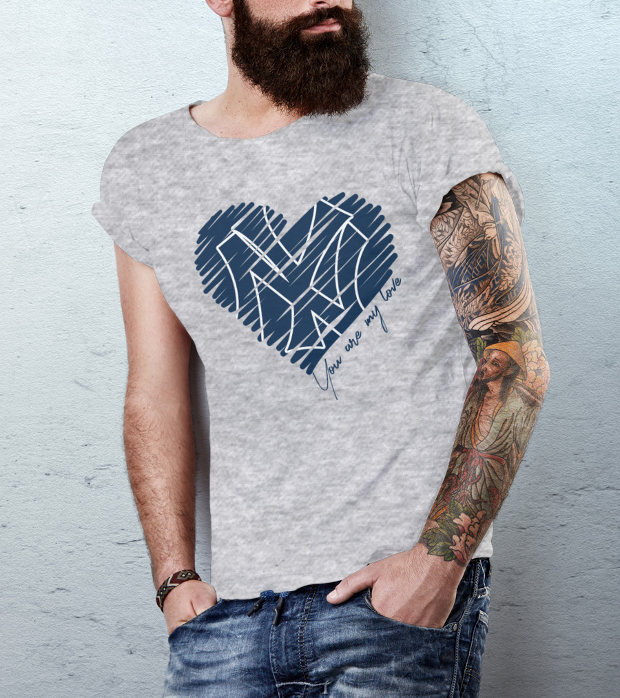 New York Yankees You Are My Love Heart T-Shirt