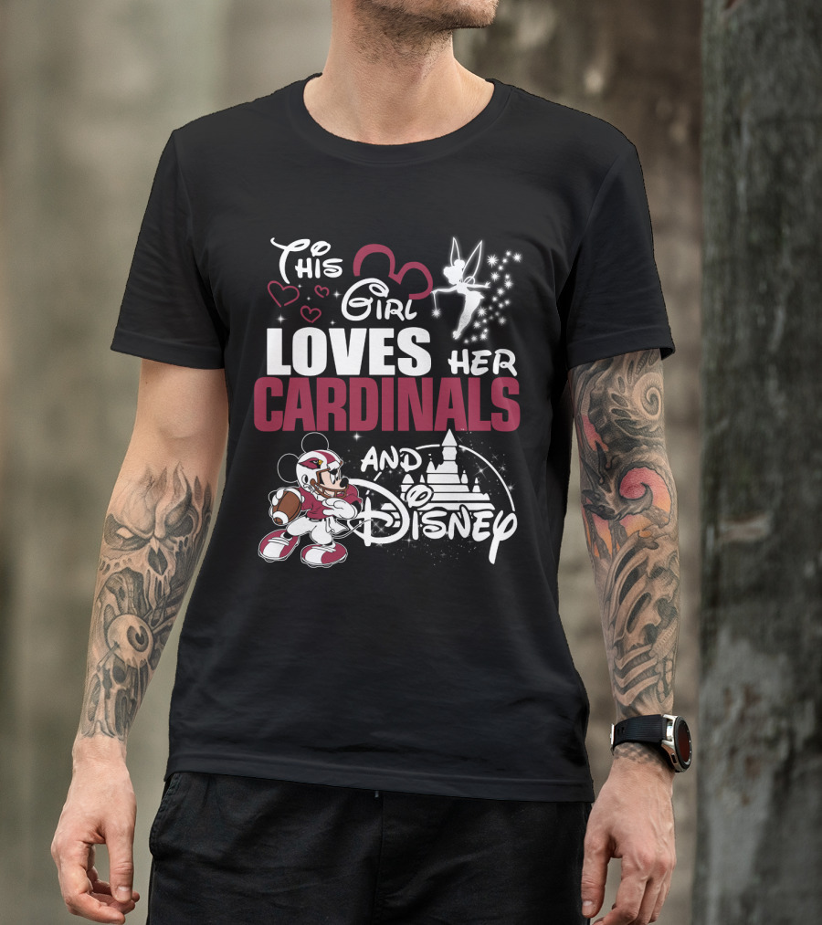 This Girl Loves Her Cardinals And Disney T-Shirt