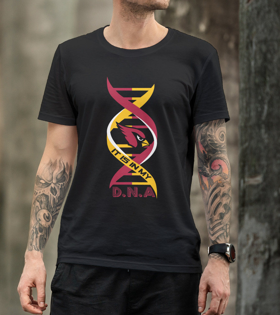 Cardinals Fans It Is In My DNA T-Shirt