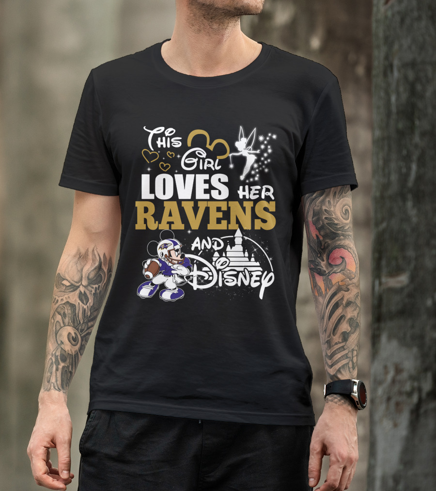 This Girl Loves Her Ravens And Disney T-Shirt