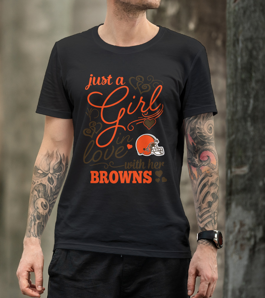 Just A Girl In Love With Her Browns T-Shirt