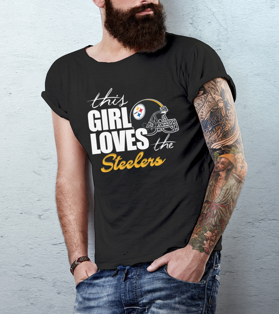 This Girl Loves The Steelers T-Shirt