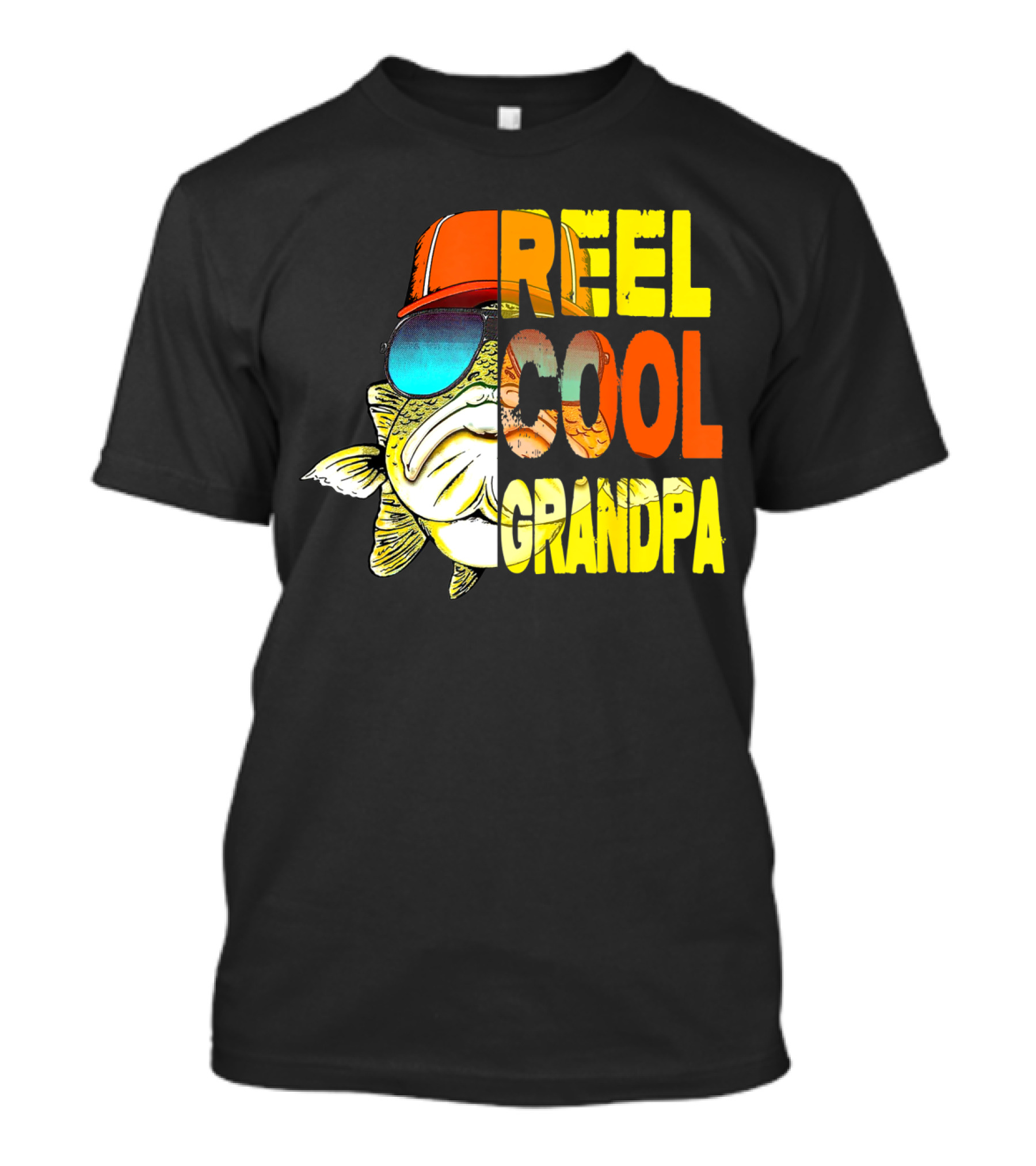 Fathers Day Reel Cool Grandpa Fish With Sunglasses And Hat T-Shirt