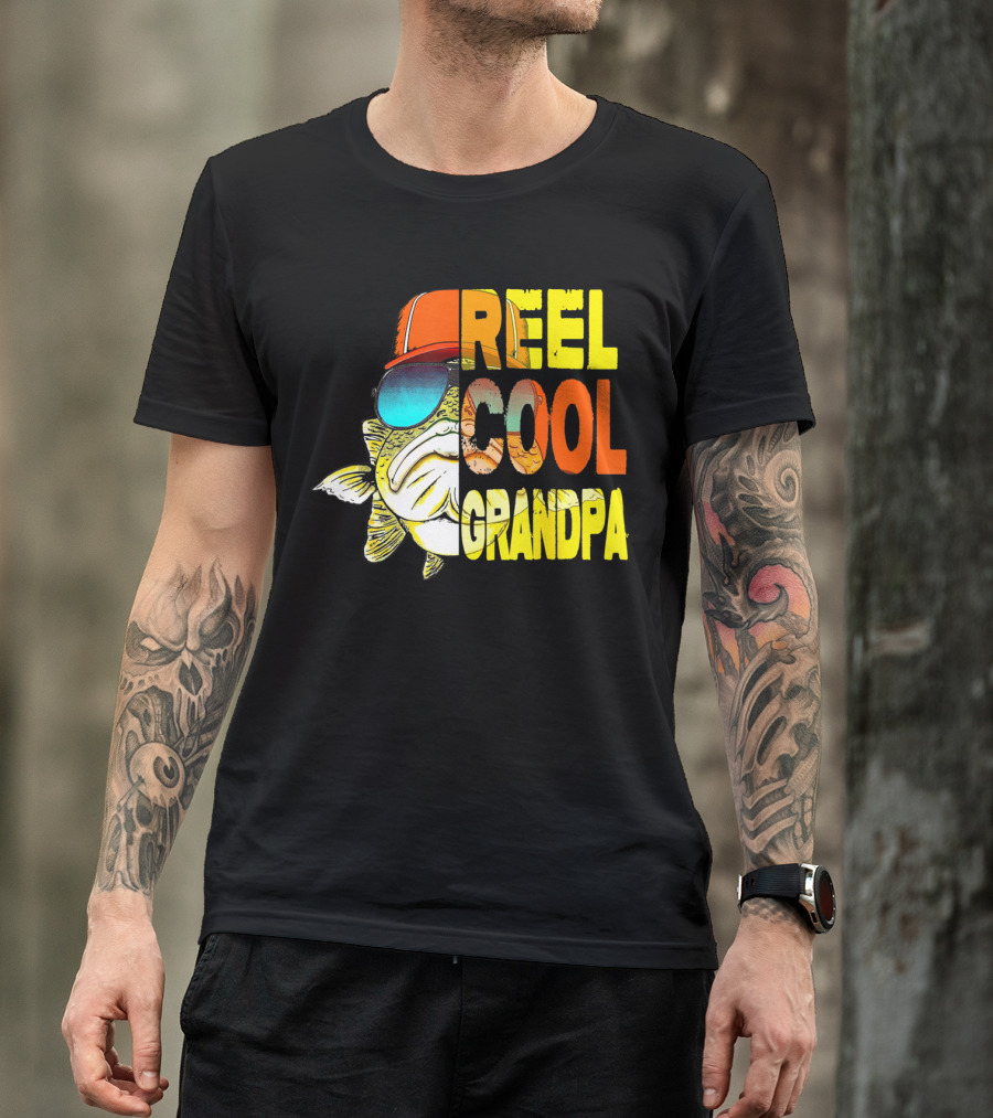 Fathers Day Reel Cool Grandpa Fish With Sunglasses And Hat T-Shirt