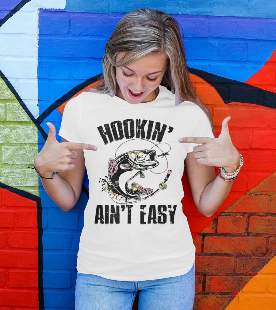 Hookin' Ain't Easy Funny Fishing Flower T-Shirt