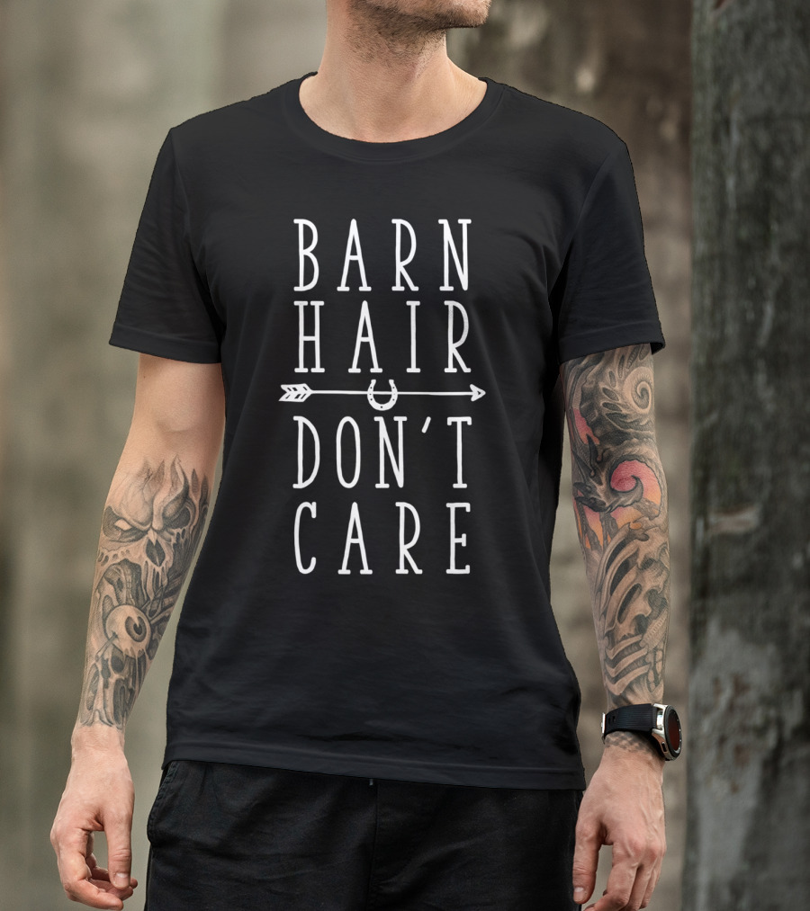Barn Hair Don't Care Funny Horse Women Horseback Riding Arrow Horseshoe T-Shirt