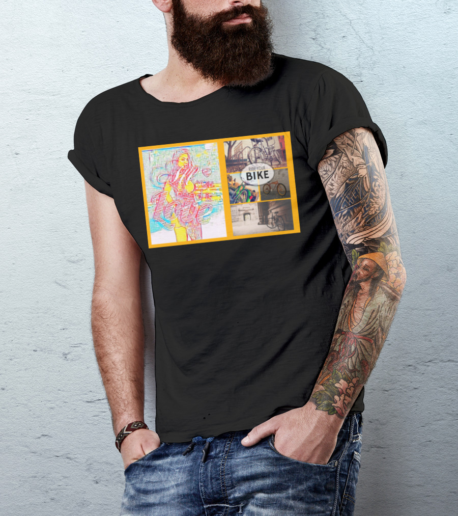 All You Need Is Love Ride Your Bike T-Shirt