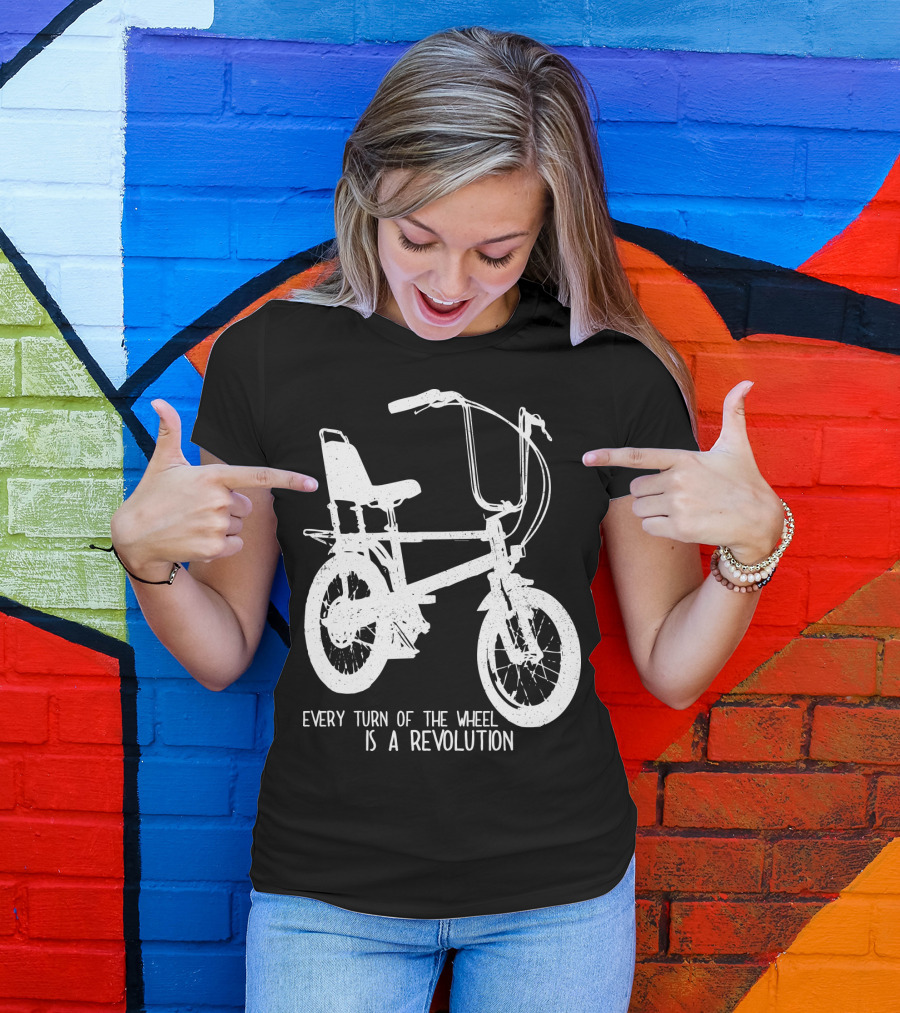 Every Turn Of The Wheel Is A Revolution BMX Bicycle T-Shirt