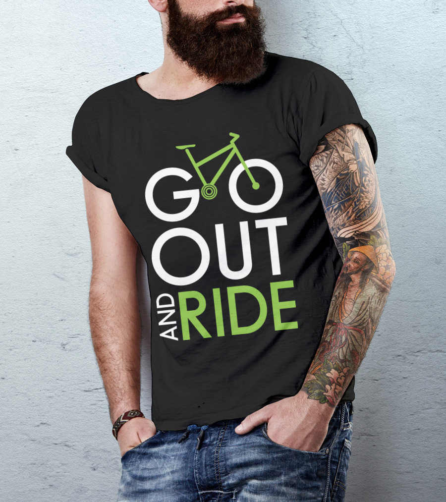 GO OUT AND RIDE Bicycle Adventure Text T-Shirt