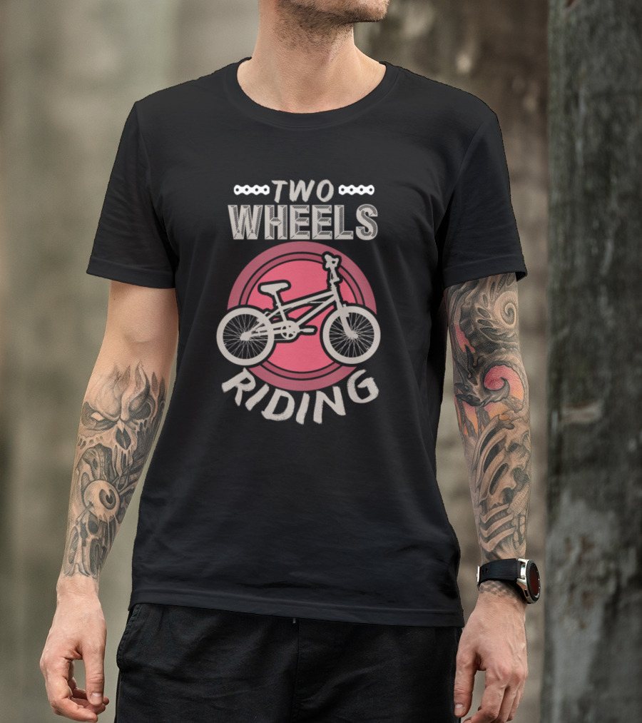 Two Wheels Riding Bicycle Present T-Shirt