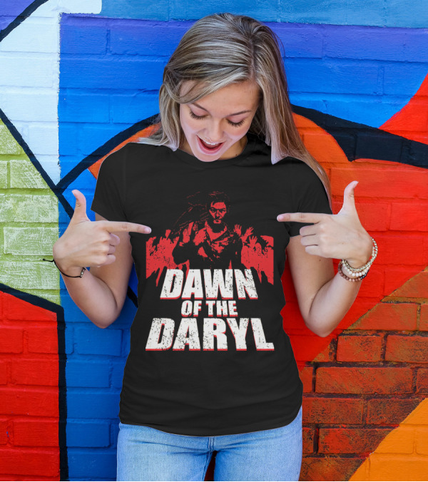 DAWN OF THE DARYL Zombie Apocalypse Survival Hero T-Shirt