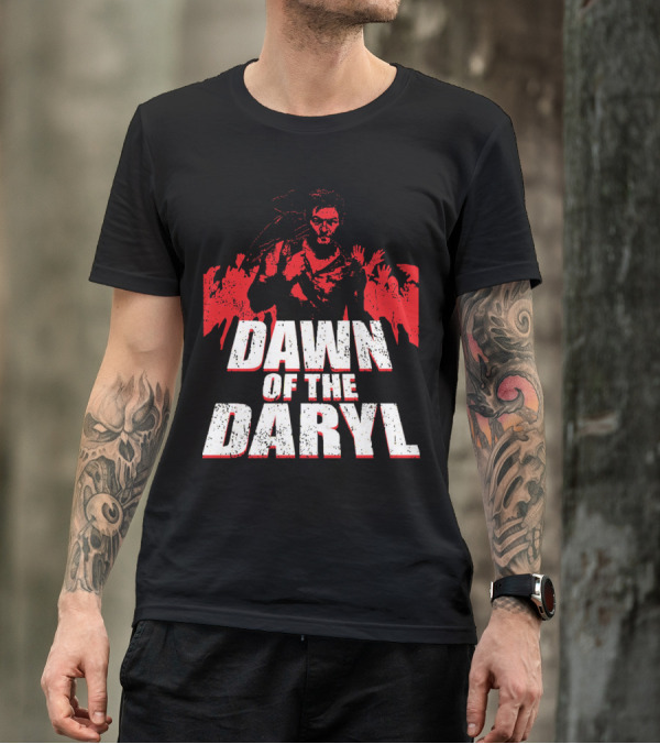 DAWN OF THE DARYL Zombie Apocalypse Survival Hero T-Shirt