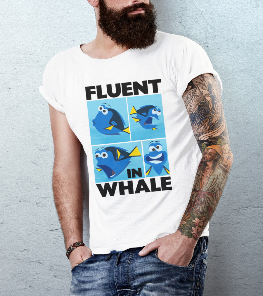 Fluent In Whale Bilingual Dory Ocean Humor T-Shirt