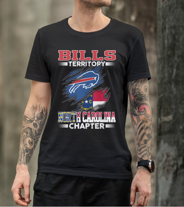 BILLS Territory North Carolina Chapter Buffalo Bills Logo And State Flag T-Shirt