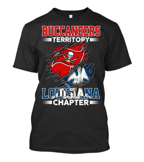BUCCANEERS TERRITORY LOUISIANA CHAPTER T-Shirt