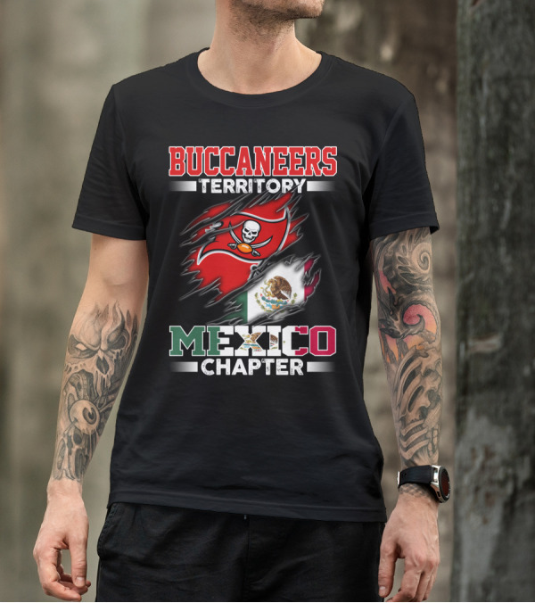 BUCCANEERS TERRITORY MEXICO CHAPTER T-Shirt