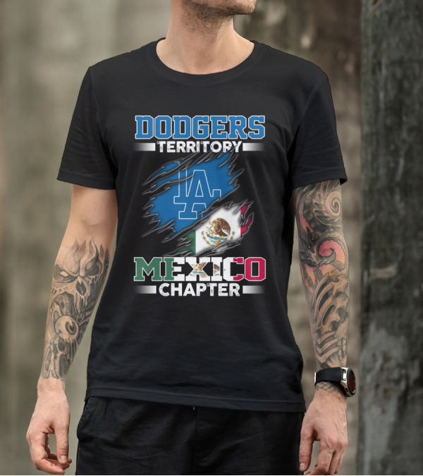 Dodgers Territory LA Mexico Chapter T-Shirt