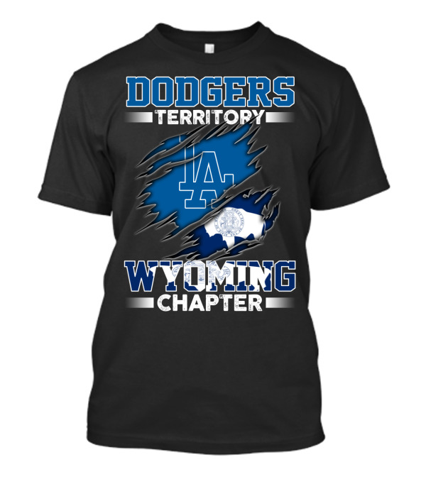 Dodgers Territory LA Wyoming Chapter T-Shirt
