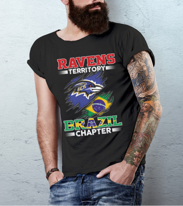 RAVENS TERRITORY BRAZIL CHAPTER T-Shirt