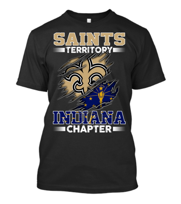 SAINTS TERRITORY INDIANA CHAPTER T-Shirt
