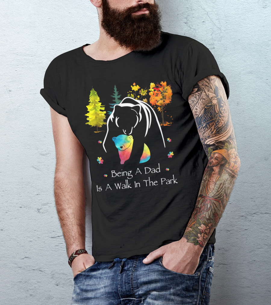 Being A Dad Is A Walk In The Park Bear Puzzle Trees T-Shirt