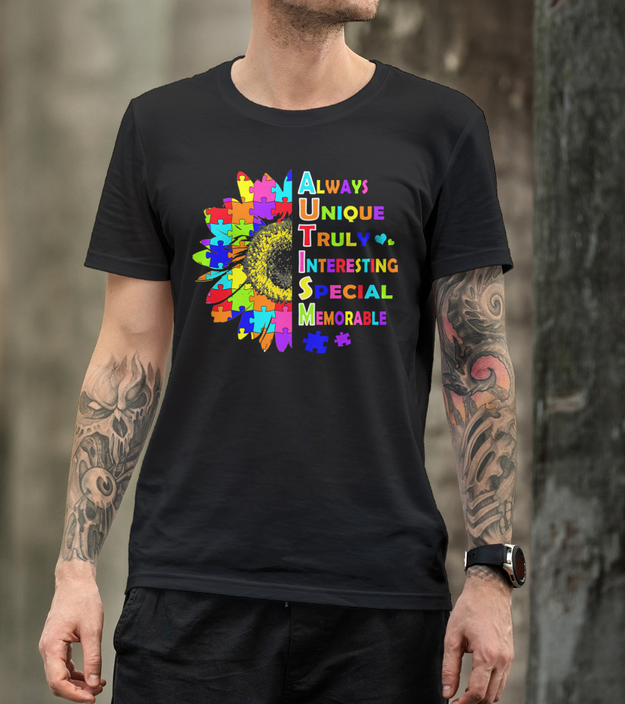 Autism Always Unique Truly Interesting Special Memorable Puzzle Sunflower T-Shirt