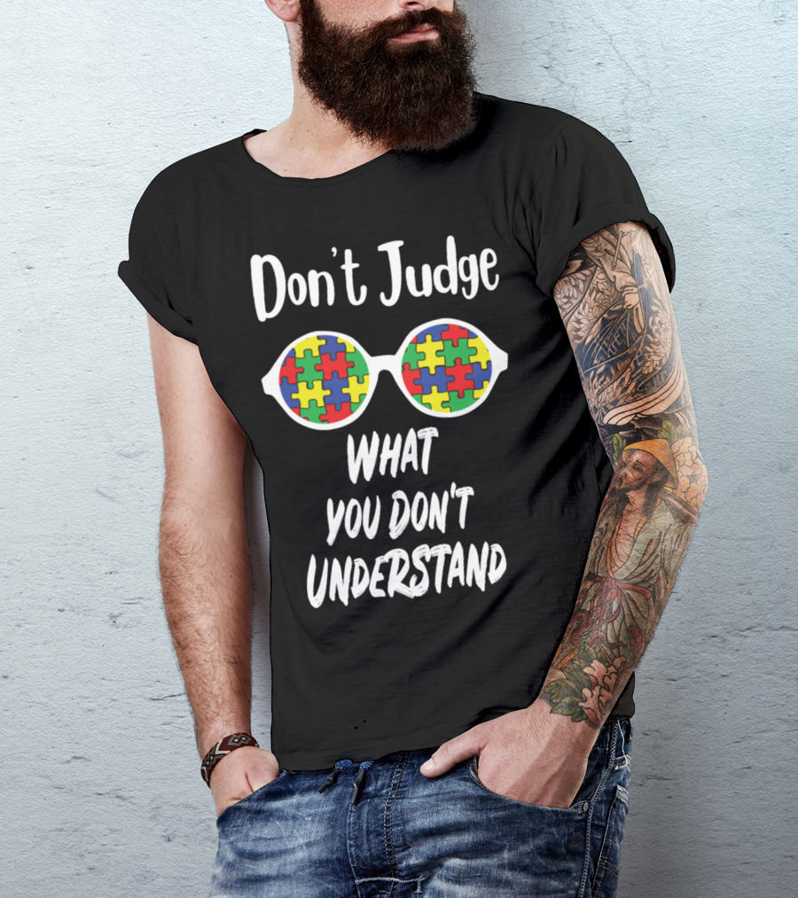 Don't Judge What You Don't Understand Puzzle Glasses T-Shirt