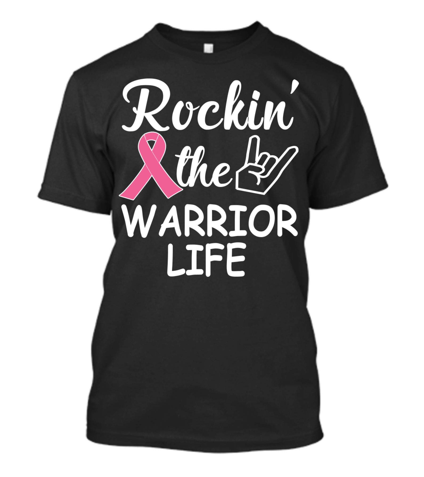 Rockin' The Warrior Life Pink Ribbon Rock Hand T-Shirt