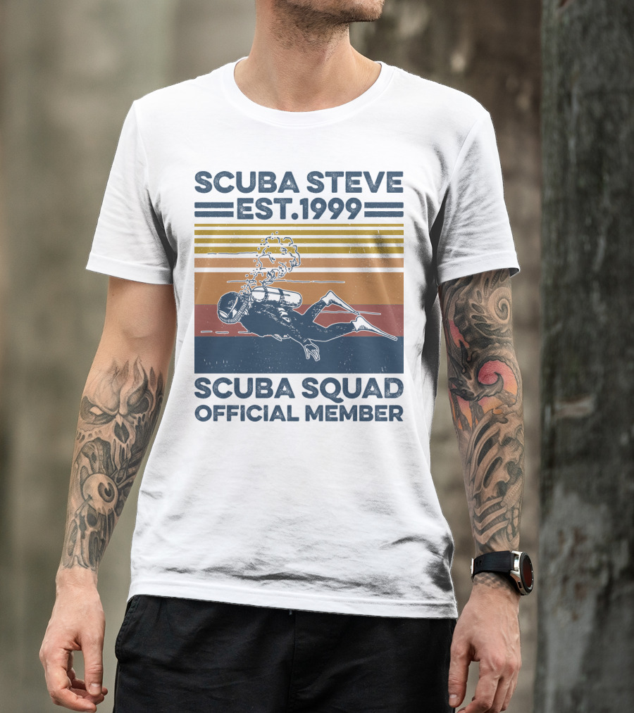 Scuba Steve Est. 1999 Scuba Squad Official Member T-Shirt