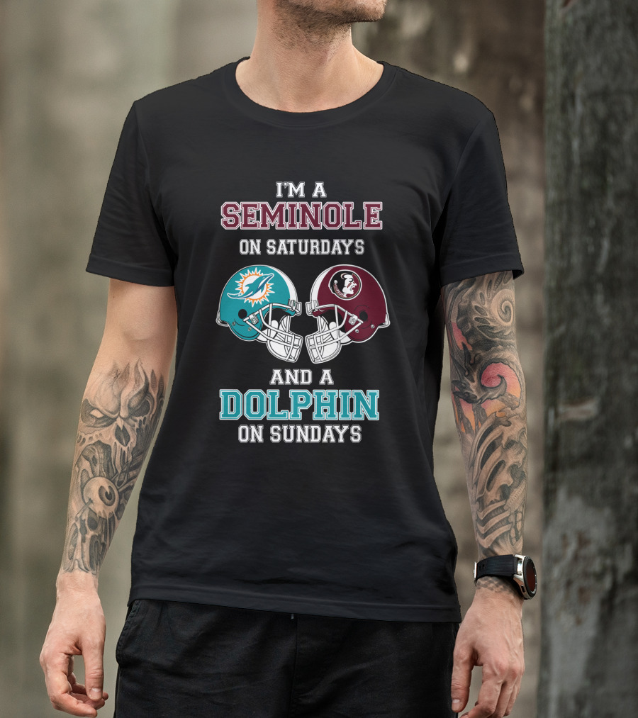 I'm A Seminole On Saturdays And A Dolphin On Sundays T-Shirt