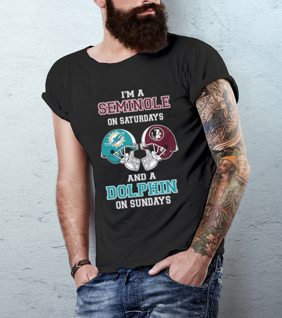 I'm A Seminole On Saturdays And A Dolphin On Sundays T-Shirt