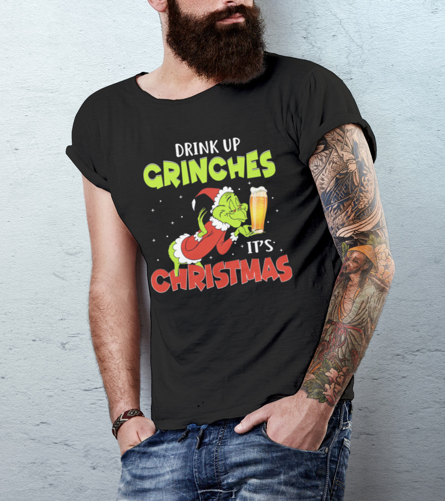 Drink Up Grinches It's Christmas Santa Grinch Holding Beer T-Shirt