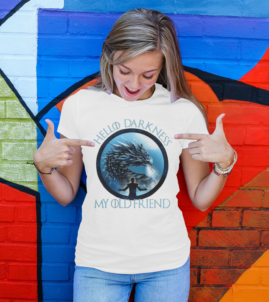 Hello Darkness My Old Friend Night King Dragon Fantasy T-Shirt